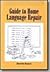 Guide to Home Language Repair by Dennis Baron