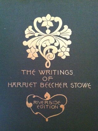 Religious Studies, Sketches and Poems (The Writings of Harriet Beecher Stowe, #15)