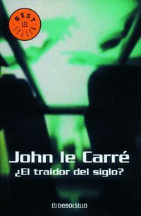 El Traidor del Siglo (Mass Market Paperback)