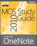 MOS 2010 Study Guide for Microsoft OneNote