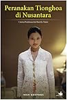 Peranakan Tionghoa di Nusantara by Iwan Santosa