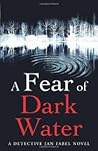 A Fear Of Dark Water by Craig Russell