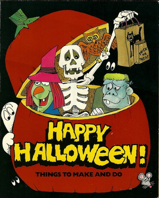 Happy Halloween: Things to Make and Do (Paperback)