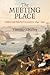 The Meeting Place: Maori and Pakeha Encounters, 1642-1840