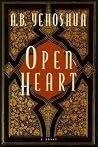 Open Heart by A.B. Yehoshua