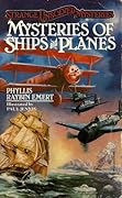 Mysteries of Ships and Planes