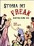 Storia dei Freak: Mostri co...