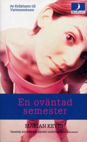 En oväntad semester (Walsh Family, #2)