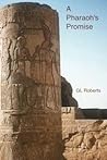 A Pharaoh's Promise