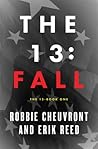 The 13: Fall (The 13, #1)