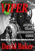 Viper: An Elite Black Operations Squad