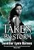 Taken by Storm (Raised by Wolves, #3)