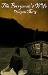 The Ferryman's Wife by Georgina Merry