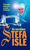 Stefa Isle by H.M. Tuah Iskandar