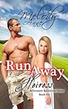 Runaway Heiress by Melody Anne