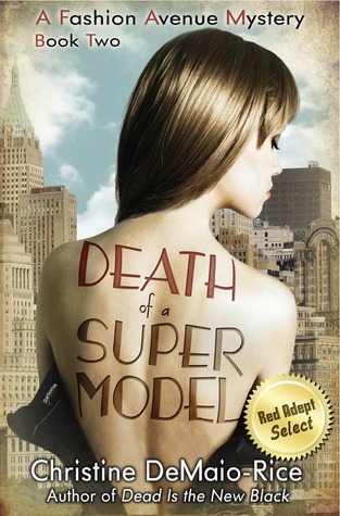 Death of a Supermodel (Fashion Avenue Mysteries, #2)