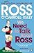 We Need To Talk About Ross: A True History Of The Ocarroll Kelly Gang