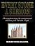 Every Stone a Sermon: the Magnificent Story of the Construction and Dedication of the Salt Lake Temple