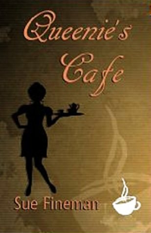 Queenie's Cafe (Kindle Edition)