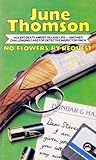 No Flowers, by Re...