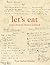 Let's Eat: Recipes from My ...