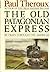 The Old Patagonian Express