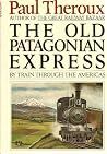 The Old Patagonia...