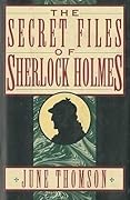 The Secret Files of Sherlock Holmes