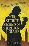 The Secret Archives of Sherlock Holmes The Secret Archives of Sherlock Holmes