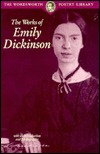 The Works of Emily Dickinson
