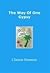 The Way of One Gypsy