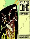 Blacklung by Chris  Wright