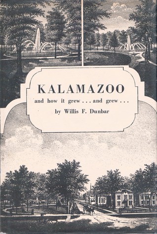Kalamazoo and how it grew ... and grew ...