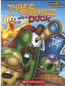 Three Pirates And A Duck (Hardcover)