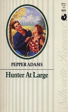 Hunter at Large (Silhouette Romance #805)