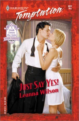 Just Say Yes! (Paperback)