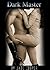 Dark Master