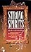 Strong Spirits (Aubrey Arbu...