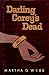 Darling Corey's Dead