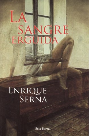 La sangre erguida
