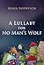 A Lullaby for No One's Vuk