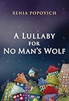 A Lullaby for No One's Vuk