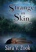 Strange in Skin