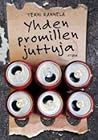 Yhden promillen juttuja by Terhi Rannela