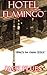 The Hotel Flamingo