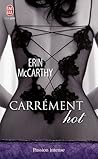 Carrément hot by Erin McCarthy