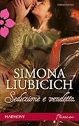 Seduzione e vendetta