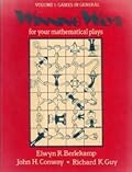 Winning Ways for your mathematical plays. Volume 1: Games in General