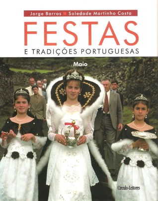 Festas e Tradições Portuguesas - Maio