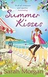 Summer Kisses by Sarah   Morgan